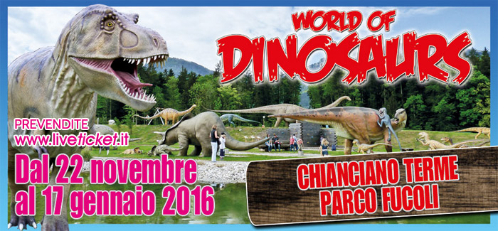 World of Dinosaurs Parco Fucoli Chianciano Terme (SI)