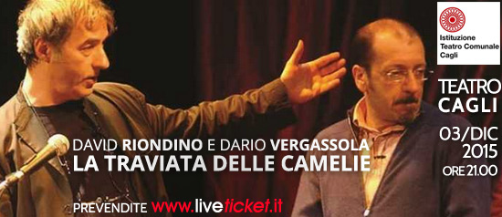 David Riondino e Dario Vergassola  La traviata delle camelie