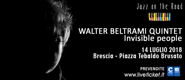Walter Beltrami Quintet Invisible people