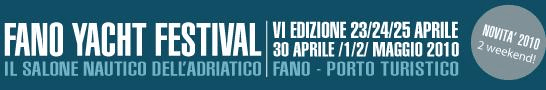 Fano Yacht Festival VI edizione - Nuova Darsena Turistica a Fano