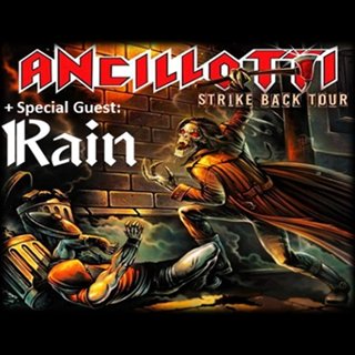 Biglietti Ancillotti+Rain (Strike Back Tour 2017)
