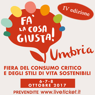 Biglietti Fa' la cosa giusta! Umbria 2017