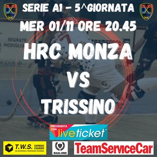 Biglietti HRC MONZA - GS H. TRISSINO