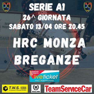 Biglietti HRC MONZA - H. BREGANZE