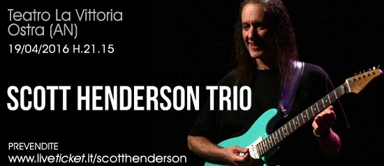Scott Henderson Trio a Ostra