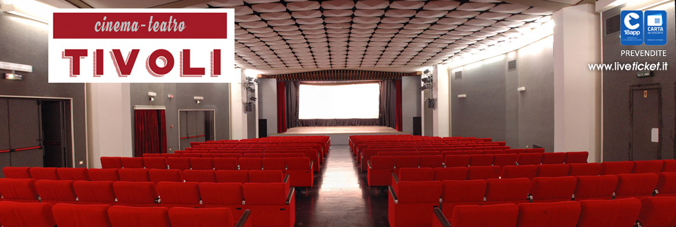 Cinema Teatro Tivoli Bologna