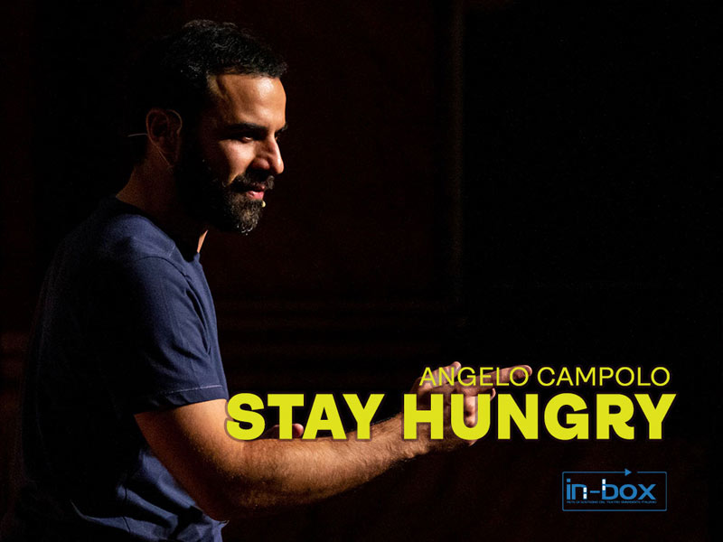 Kilowatt Festival Angelo Campolo Stay Hungry
