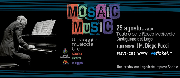 Biglietti MOSAIC MUSIC
