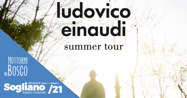 LUDOVICO EINAUDI - SUMMER TOURS
