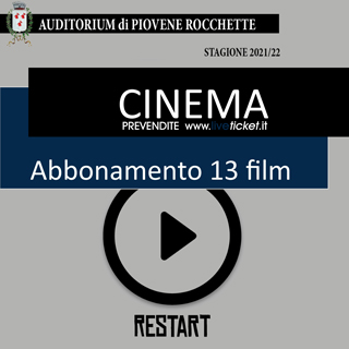 Auditorium Piovene R. cinema Venerdì 2021