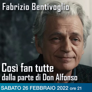 Biglietti COSÌ FAN TUTTE, DALLA PARTE DI DON ALFONSO - Fabrizio Bentivoglio