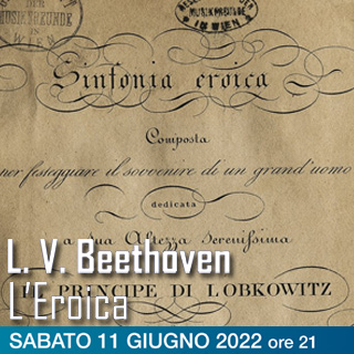 Biglietti L'EROICA - Ludwig van Beethoven