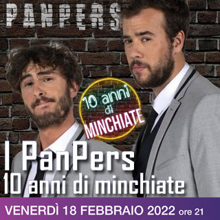 Tickets I PANPERS: 10 ANNI DI MINCHIATE