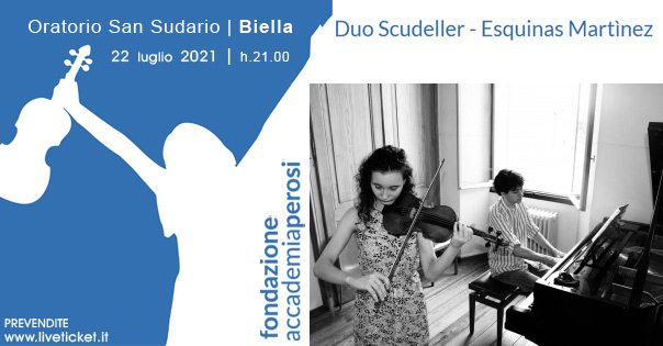 Duo Scudeller - Esquinas Martinez - Fondazione Accademia Perosi Biella