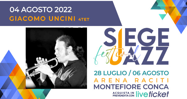 Tickets Giacomo Uncini 4Tet - Giacomo Uncini / Tromba - Roberto Stefanelli / Pianoforte - Onorino Tiburzi / Contrabbasso - Massimo Manzi / Batteria