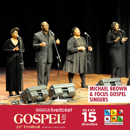 Tickets MICHAEL BROWN & FOCUS GOSPEL SINGERS