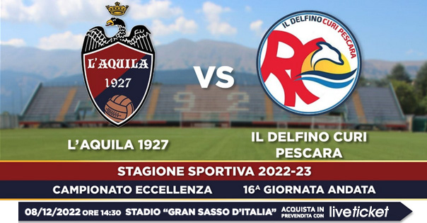 L'Aquila 1927 vs Delfino Curi Pescara