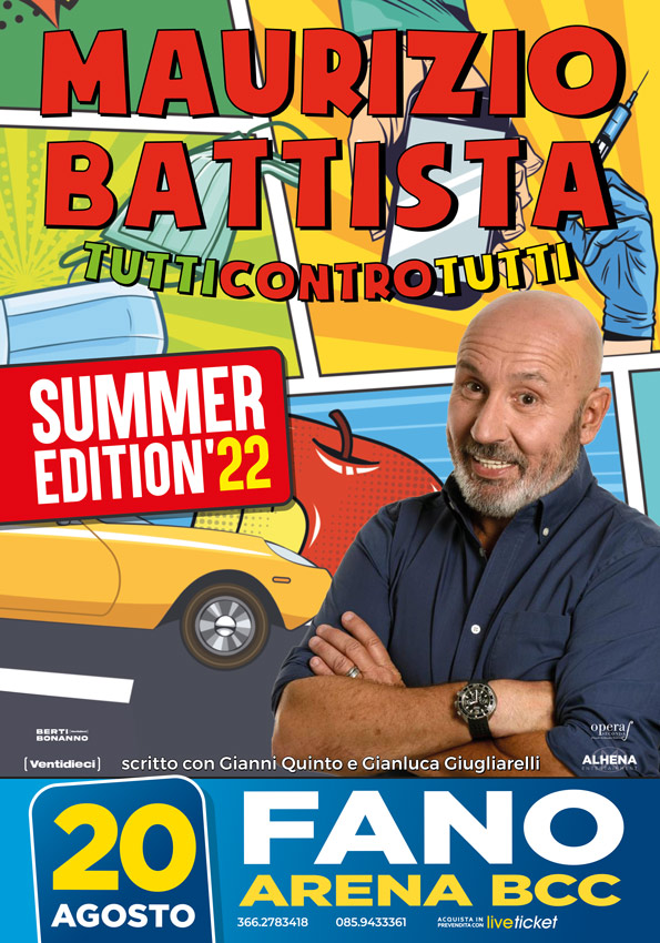 MAURIZIO BATTISTA TUTTI CONTRO TUTTI  Summer Edition '22