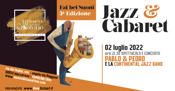 PABLO & PEDRO e Continental Jazz Band - Museo Saxofono Fiumicino