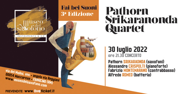 PATHORN SRIKARANONDA Quartet - Museo Saxofono Fiumicino