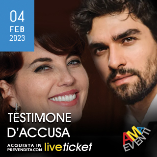 Biglietti TESTIMONE D'ACCUSA - Vanessa Gravina e Giulio Corso