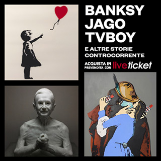 Banksy, Jago, TvBoy - Ingresso data libera