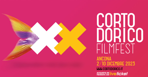 Biglietti per CORTO DORICO FILM FEST