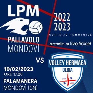 Biglietti LPM BAM Mondovì - Volley Hermaea Olbia