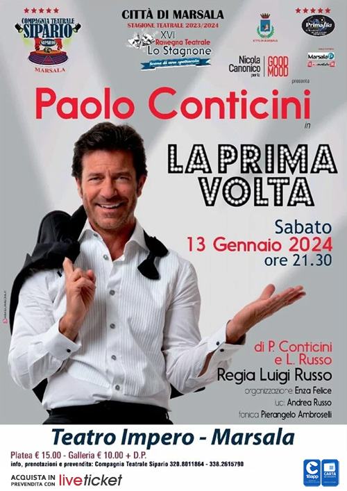 Biglietti LA PRIMA VOLTA - Paolo Conticini