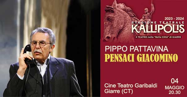 Biglietti PENSACI GIACOMINO - Pippo Pattavina