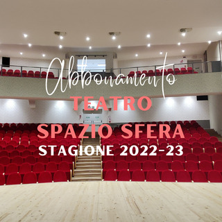 STAGIONE 2022-2023 Abbonamento Open