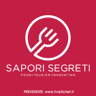 Biglietti Sapori segreti - food, tourism, innovation