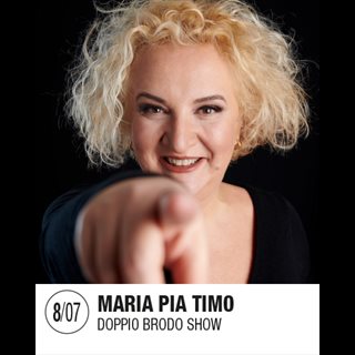 Biglietti MARIA PIA TIMO - Doppio Brodo Show
