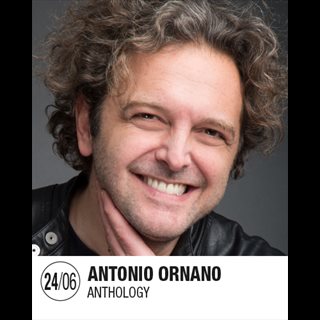 Biglietti ANTONIO ORNANO - Anthology