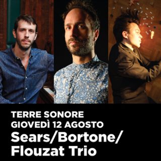 Biglietti Sears/Bortone/Flouzat Trio