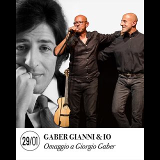 Biglietti Omaggio a Giorgio Gaber - GABER GIANNI & IO