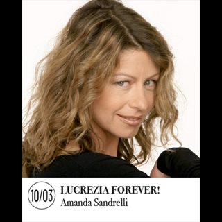 Biglietti Amanda Sandrelli - LUCREZIA FOREVER!