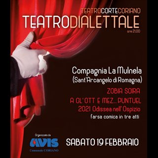 Biglietti Compagnia La Mulnela (Sant’Arcangelo di Romagna) - Zobia Soira A Gl'ott E Mezz...Puntuel!