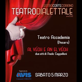 Biglietti Teatro Accademia (Pesaro) - Al vegh e an al vegh