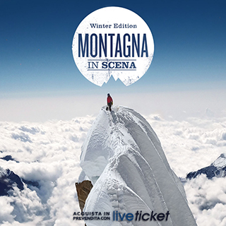 Tickets Montagna in Scena - winter edition