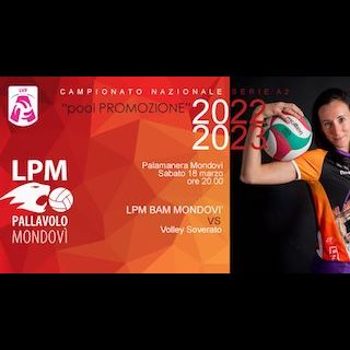 Tickets Pool Promozione - LPM BAM Mondovi' VS Volley Soverato