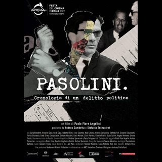 Tickets Pasolini. Cronologia di un delitto polit