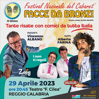 Biglietti Festival Nazionale del cabaret "Facce da bronzi"