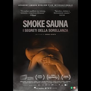 Tickets SMOKE SAUNA - I SEGRETI DELLA SORELLANZA
